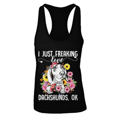 Dog I Just Freaking Love Dachshund T-Shirt & Tank Top | Teecentury.com