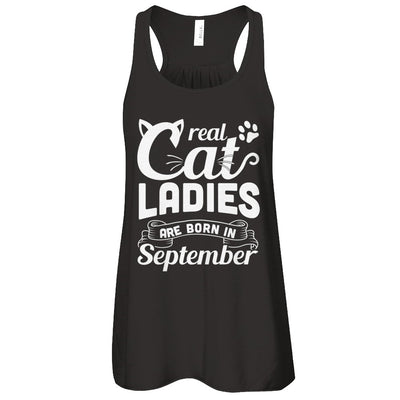 Real Cat Ladies Are Born In September Cat Day T-Shirt & Tank Top | Teecentury.com
