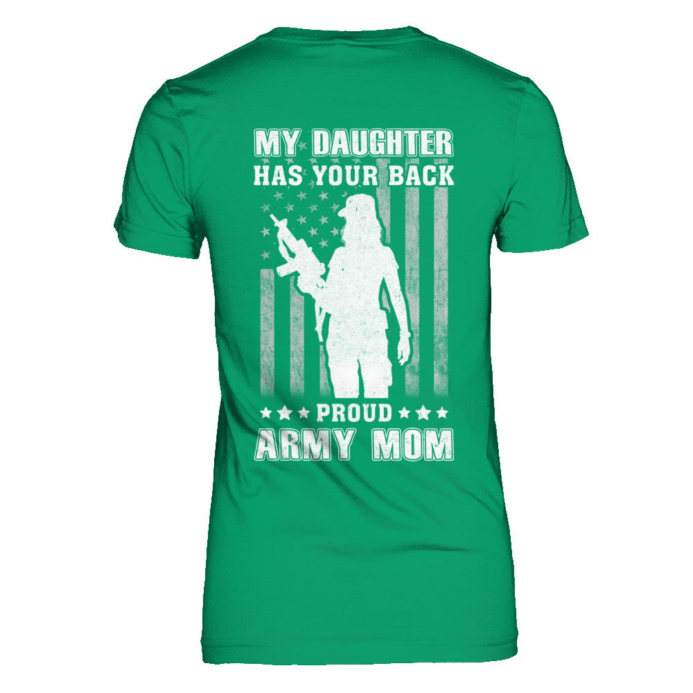 American Flag MY DAUGHTER HAS YOUR BACK PROUD ARMY MOM T-Shirt & Hoodie | Teecentury.com