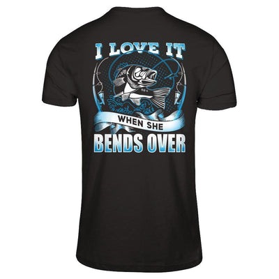 I Love It When She Bends T-Shirt & Hoodie | Teecentury.com
