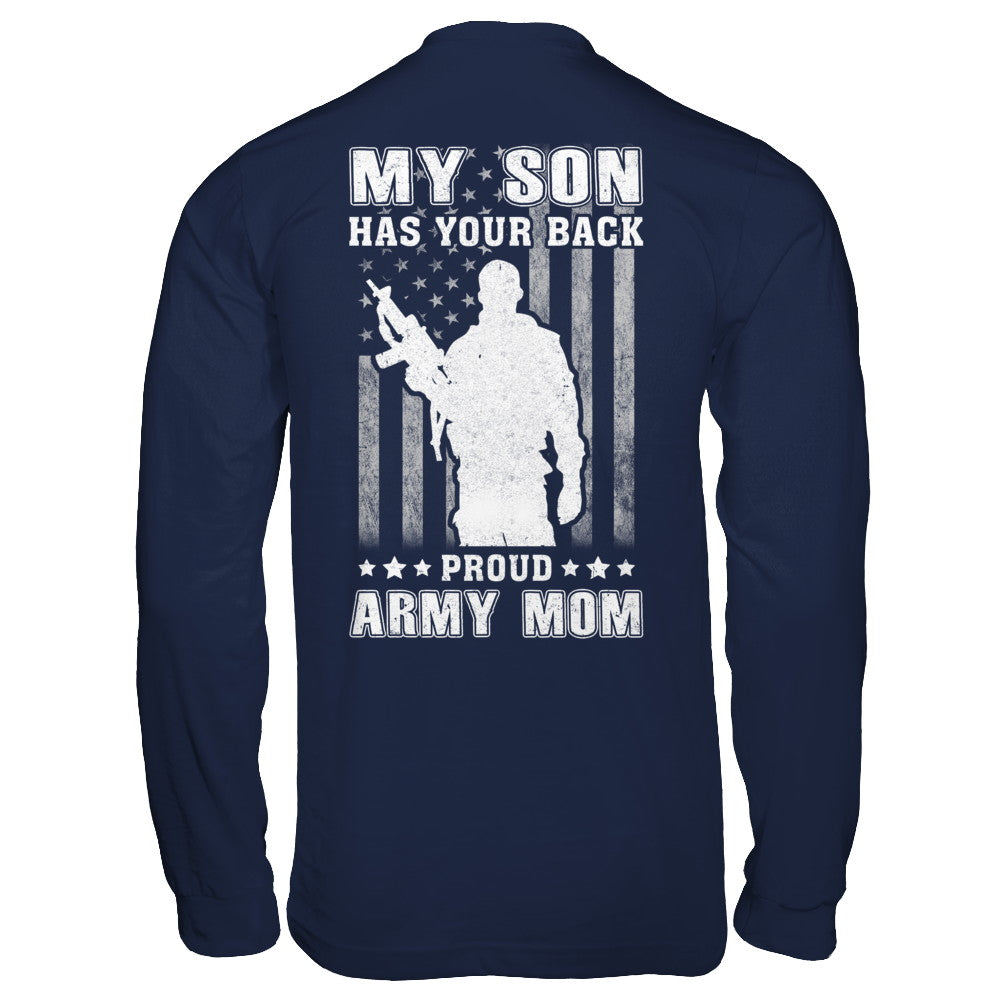 My Son Has Your Back, Proud Army Mom - Personalized Gifts Custom