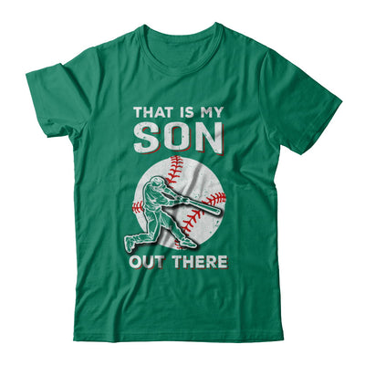 That's My Son Out There Baseball Dad Mom T-Shirt & Hoodie | Teecentury.com