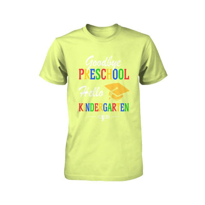 Goodbye Preschool Hello Kindergarten Youth Youth Shirt | Teecentury.com