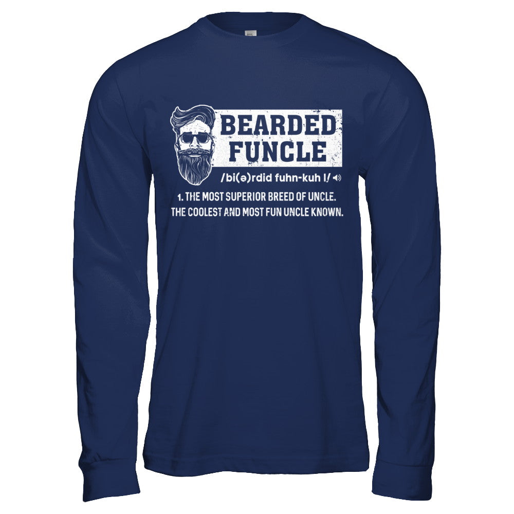 Bearded Funcle Funny Uncle Definition Beard T-Shirt & Hoodie | Teecentury.com