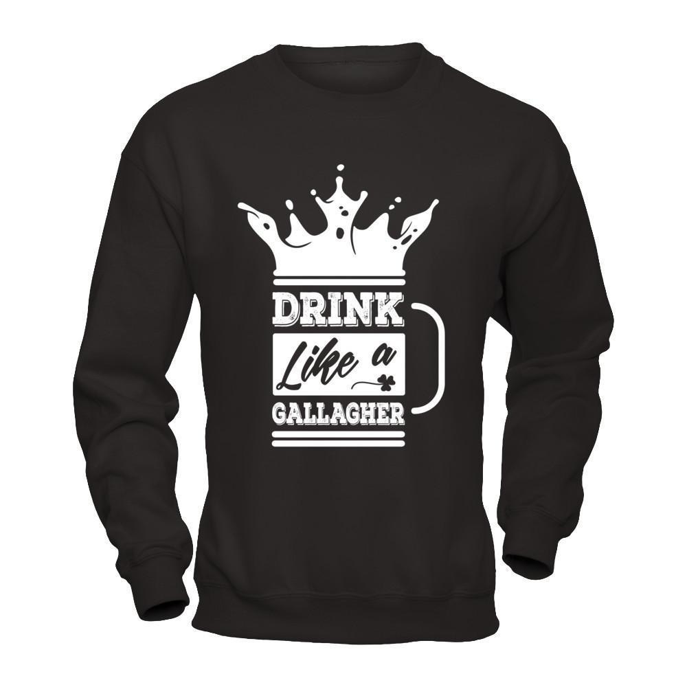 Drink Like A Gallagher T-Shirt & Hoodie | Teecentury.com