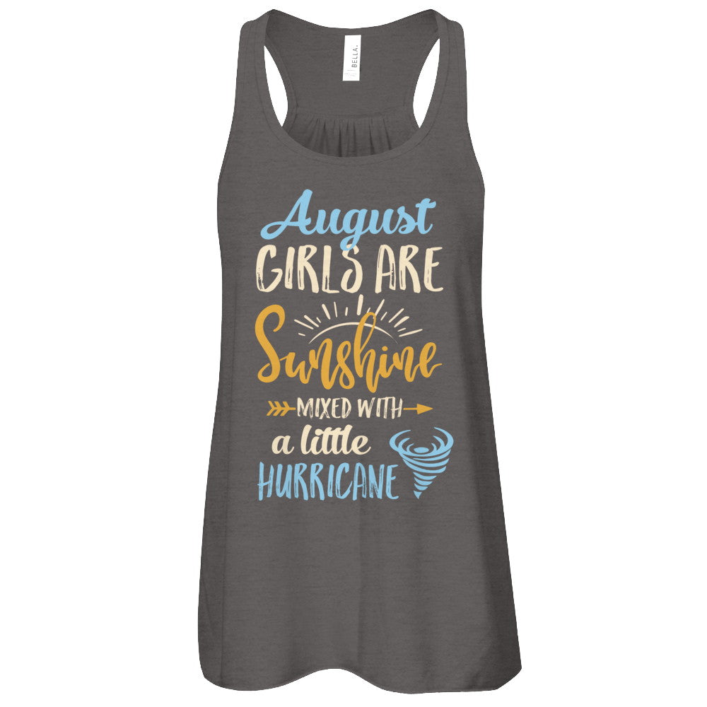 August Girls Birthday Sunshine Mixed Little Hurricane T-Shirt & Tank Top | Teecentury.com