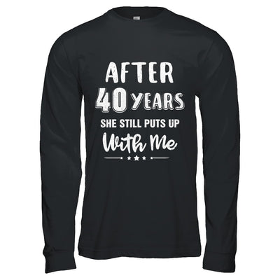 40Th Wedding Anniversary Funny Husband Gift T-Shirt & Hoodie | Teecentury.com