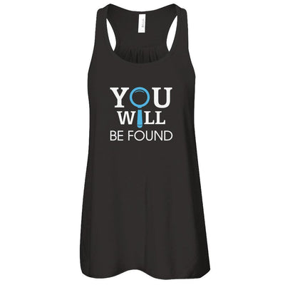 You Will Be Found T-Shirt & Tank Top | Teecentury.com