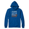 Sorry For What I Said When I Was Watching Football T-Shirt & Hoodie | Teecentury.com