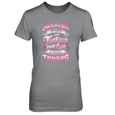 Awesome Moms Tattoos Pretty Eyes Thick Thighs Mothers Day T-Shirt & Tank Top | Teecentury.com