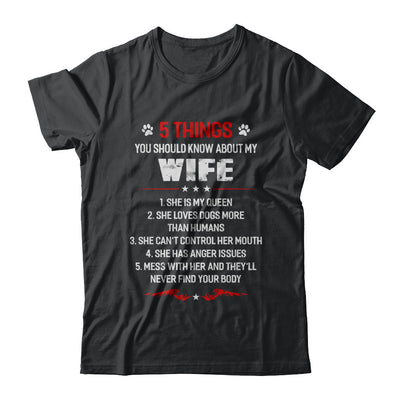 5 Things You Should Know About My Wife Dogs Husband T-Shirt & Hoodie | Teecentury.com