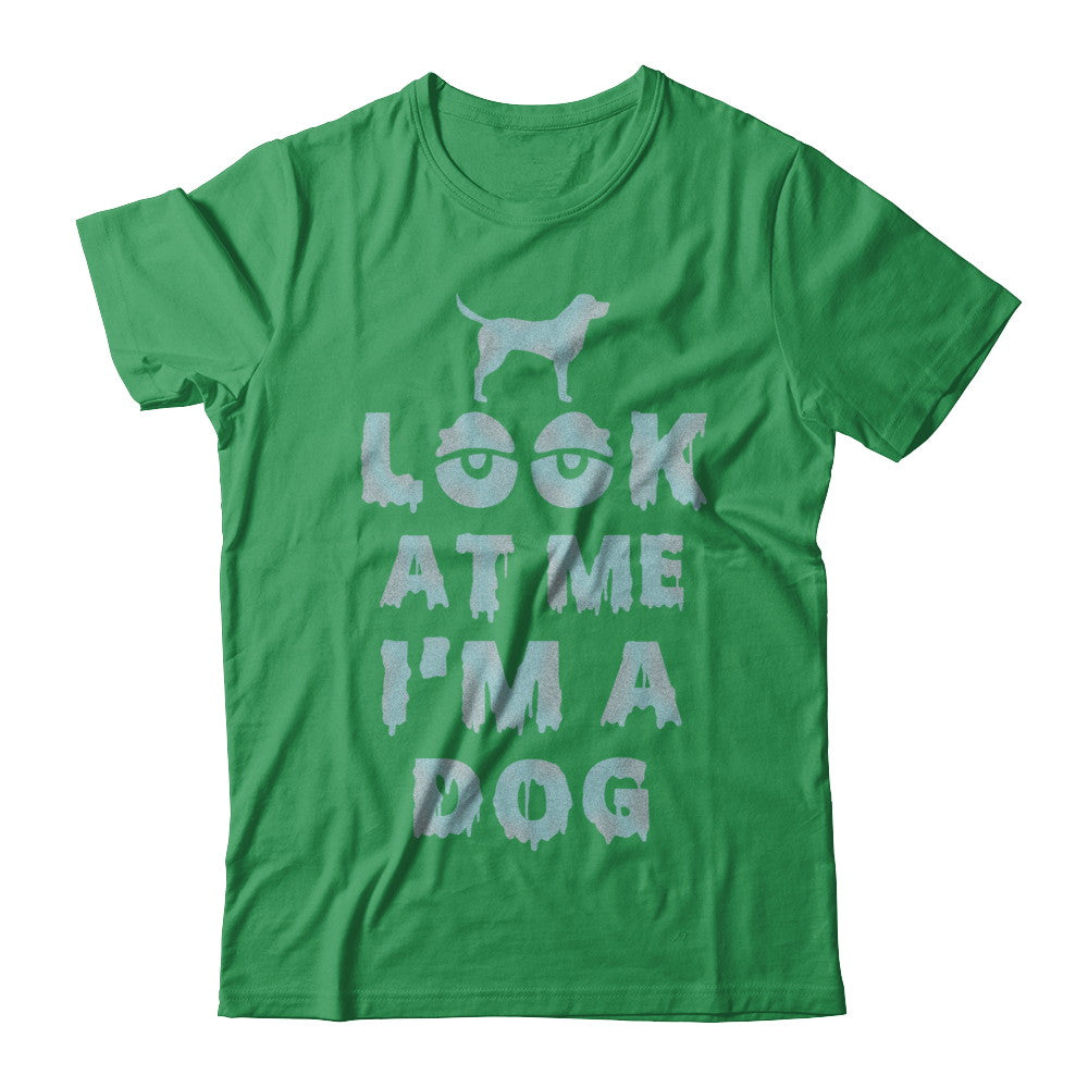 Look At Me I'm A Dog Halloween Costume T-Shirt & Hoodie | Teecentury.com
