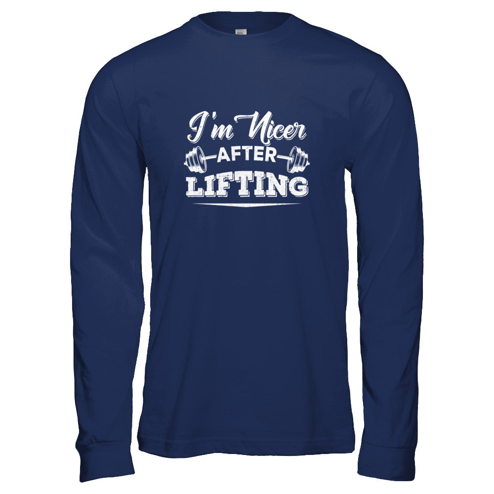I'm Nicer After Lifting T-Shirt & Tank Top | Teecentury.com