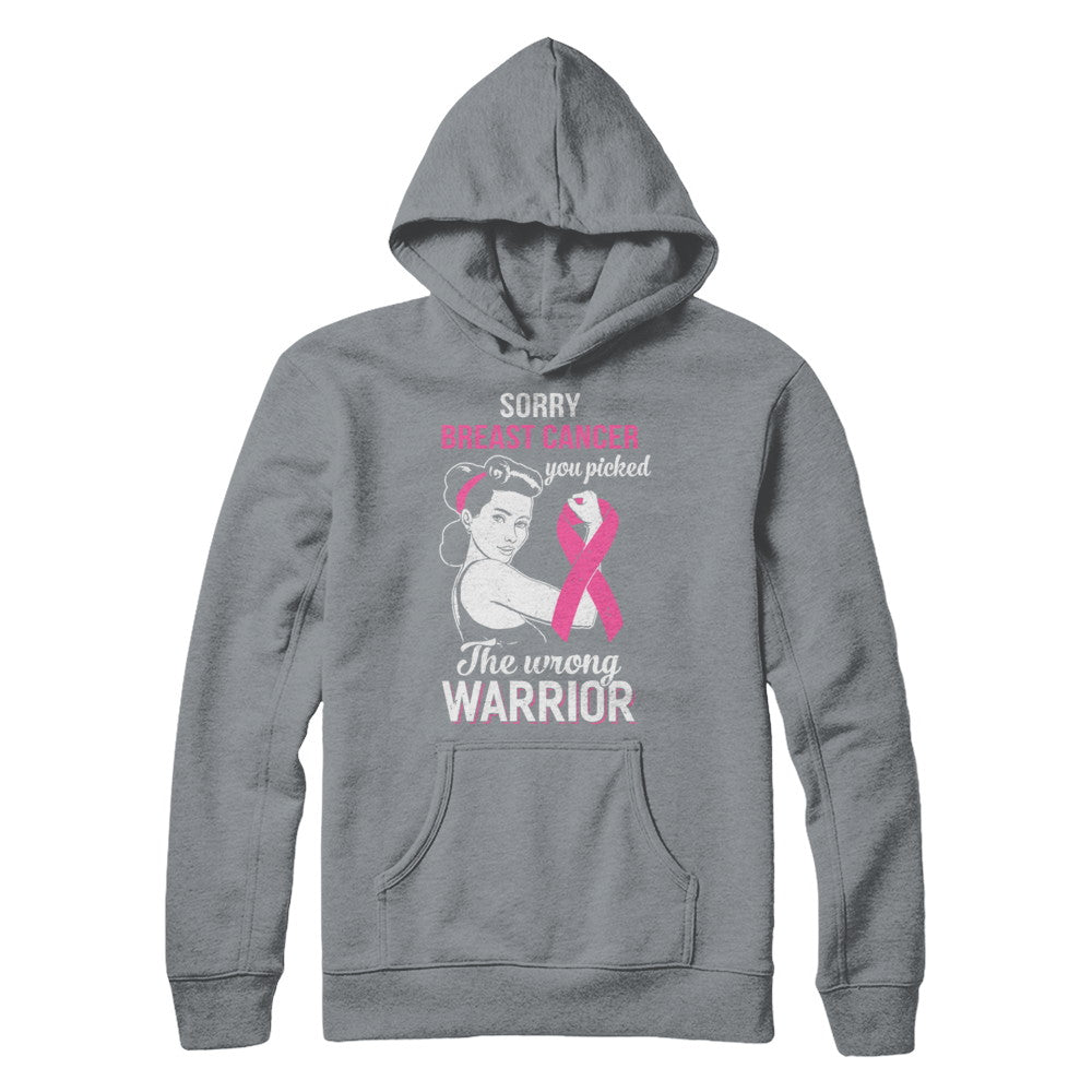 Sorry Cancer You Picked The Wrong Warrior Breast Cancer T-Shirt & Hoodie | Teecentury.com