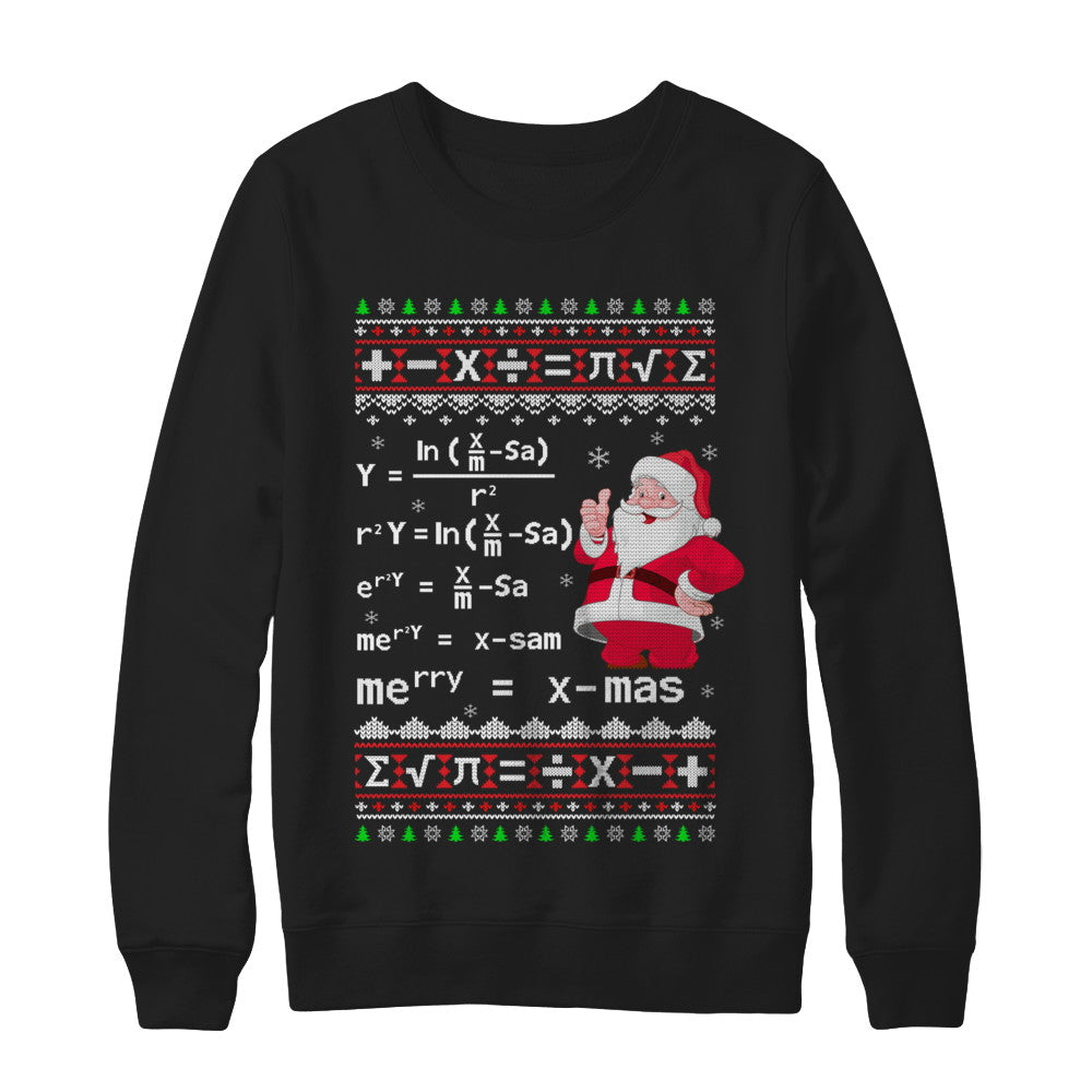Funny Merry Xmas In Math Ugly Christmas Sweater T-Shirt & Sweatshirt | Teecentury.com