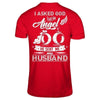 I Asked God For An Angel He Sent Me My Husband T-Shirt & Hoodie | Teecentury.com