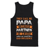 Call Papa Because Partner In Crime Make Bad Influence T-Shirt & Hoodie | Teecentury.com