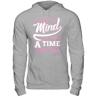 Losing My Mind One Kid At A Time Mom Life T-Shirt & Hoodie | Teecentury.com