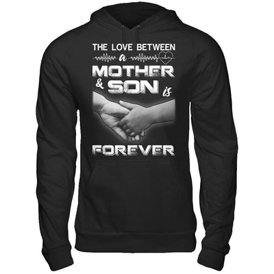 The Love Between A Mother And Son Is Forever T-Shirt & Hoodie | Teecentury.com