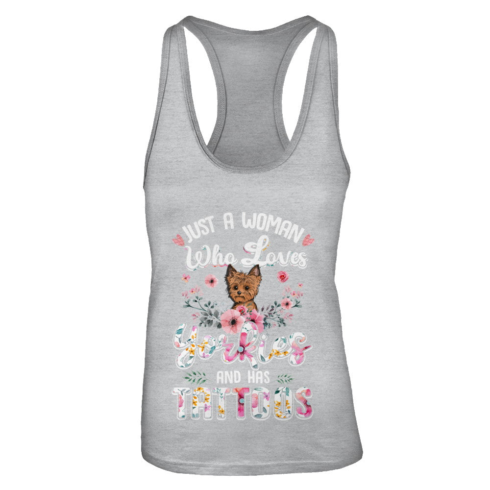 Just A Woman Who Loves Yorkies And Has Tattoos T-Shirt & Tank Top | Teecentury.com