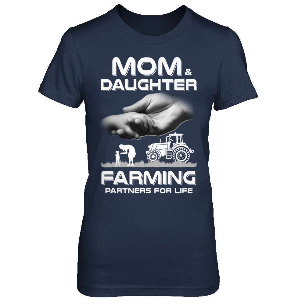 Farmer Mom And Daughter Farming Partners For Life Mothers Day Shirt &  Hoodie - Teecentury.com