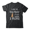 I Like My German Shepherd And Maybe 3 People T-Shirt & Hoodie | Teecentury.com