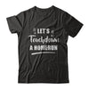 Let's Touchdown Homerun T-Shirt & Hoodie | Teecentury.com
