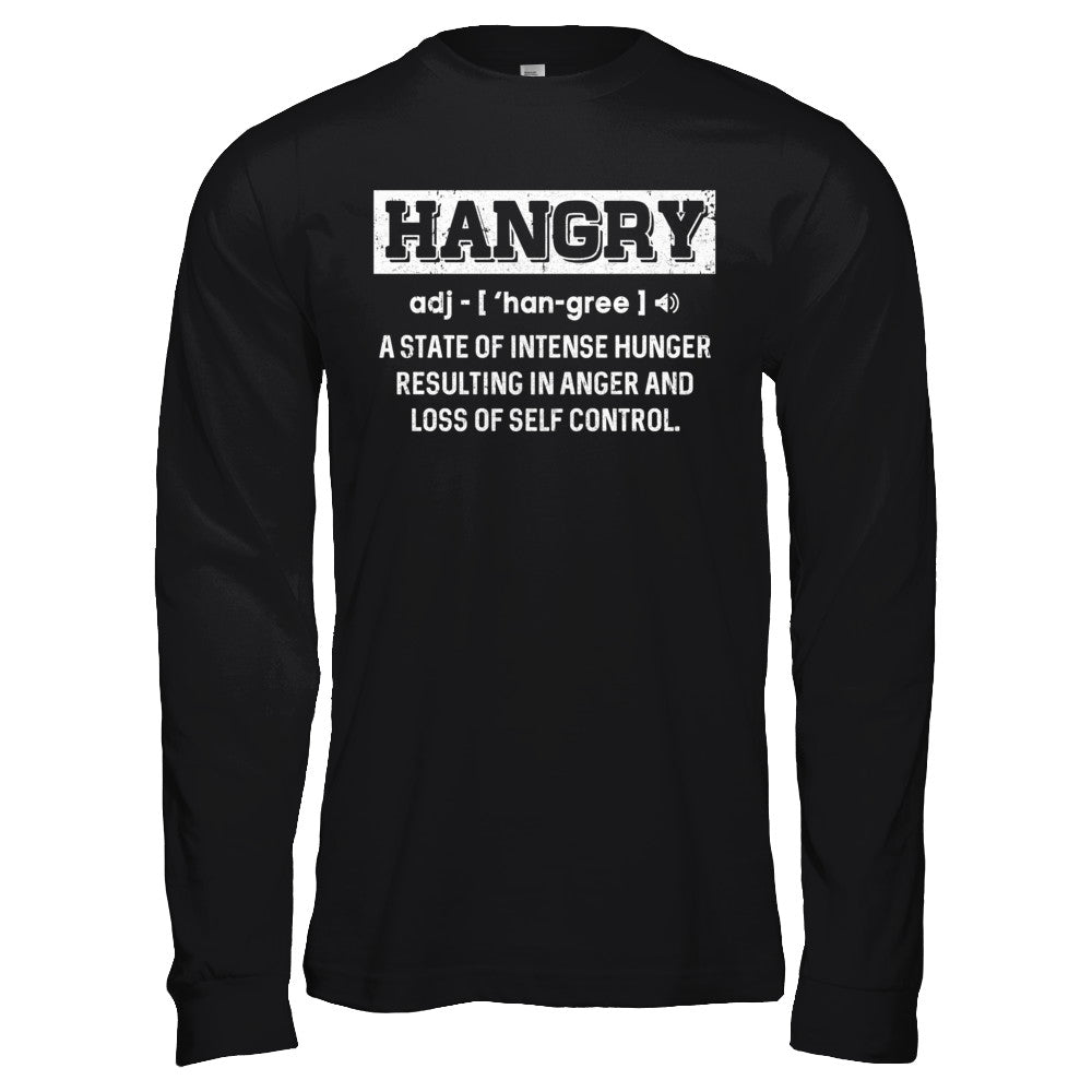 Funny Hangry Buy Me Food T-Shirt & Hoodie | Teecentury.com