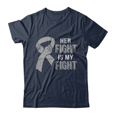 Her Fight Is My Fight Brain Cancer Parkinson's Disease T-Shirt & Hoodie | Teecentury.com