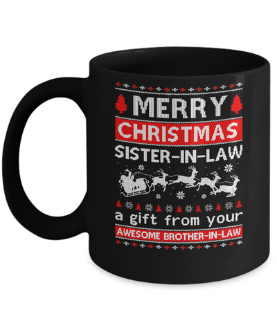 Merry Christmas Sister-In-Law A Gift From Your Brother-In-Law Sweater Mug Coffee Mug | Teecentury.com