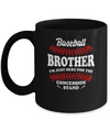 Baseball Brother I'm Just Here For The Concession Stand Mug Coffee Mug | Teecentury.com