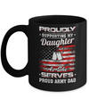 Supporting My Daughter As She Serves Proud Army Dad Mug Coffee Mug | Teecentury.com