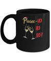 Prosec Ho Ho Ho Funny Wine Lover Christmas Gift For Women Mug Coffee Mug | Teecentury.com