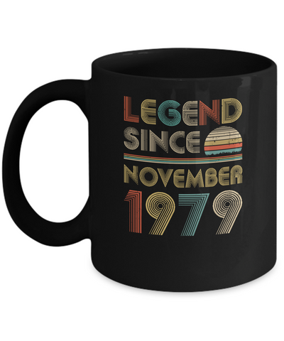 Legend Since November 1979 Vintage 43th Birthday Gifts Mug Coffee Mug | Teecentury.com