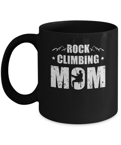 Rock Climbing Mom Distressed Mountain Climber Mothers Day Mug Coffee Mug | Teecentury.com