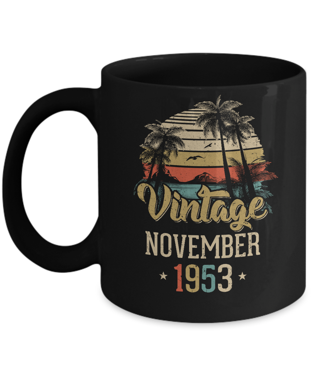 Retro Classic Vintage November 1953 69th Birthday Gift Mug Coffee Mug | Teecentury.com
