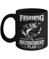 Fishing My Retirement Plan Mug Coffee Mug | Teecentury.com