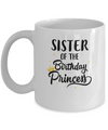 Sister Of The Birthday Princess Matching Family Party Mug Coffee Mug | Teecentury.com