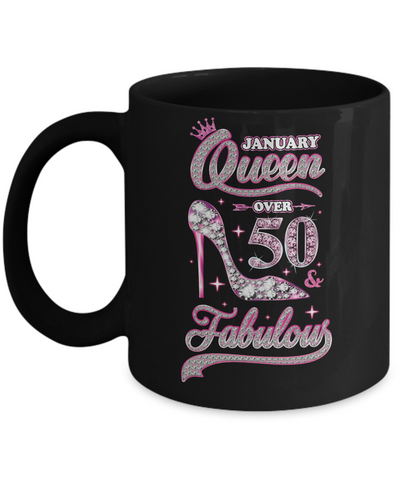 January Queen 50 And Fabulous 1972 50th Years Old Birthday Mug Coffee Mug | Teecentury.com