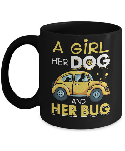 A Girl Her Dog And Her Bug Mug Coffee Mug | Teecentury.com