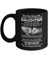 You Don't Scare Me I Have A Daughter Born In July Dad Mug Coffee Mug | Teecentury.com