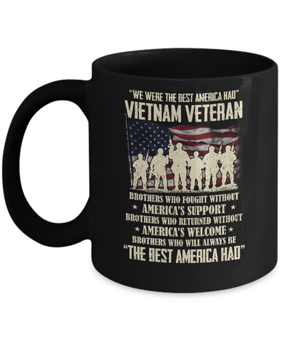 Vietnam Veteran The Best America Had Proud Mug Coffee Mug | Teecentury.com