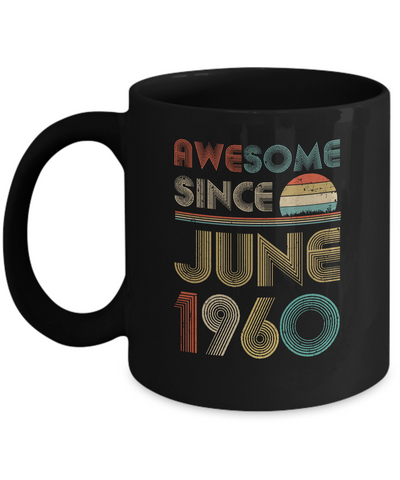 Awesome Since June 1960 Vintage 62th Birthday Gifts Mug Coffee Mug | Teecentury.com