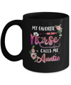 My Favorite Nurse Calls Me Auntie Nursing Mothers Day Gift Mug Coffee Mug | Teecentury.com