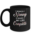 Being A Nanny Makes My Life Complete Mothers Day Mug Coffee Mug | Teecentury.com