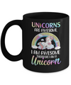 Unicorns Are Awesome I Am Awesome Therefore I Am A Unicorn Mug Coffee Mug | Teecentury.com