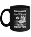 My Granddaughter Wears Combat Boots Proud Military Papa Mug Coffee Mug | Teecentury.com