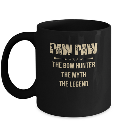 PawPaw The Bow Hunter The Myth The Legend Funny Hunting Mug Coffee Mug | Teecentury.com