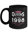 Queens Are Born In 1998 Birthday Gift Coffee Mug | Teecentury.com