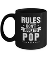 Grandfather Rules Don't Apply To Pop Mug Coffee Mug | Teecentury.com